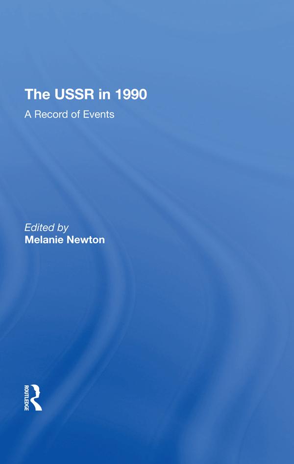 The Ussr In 1990 by Melanie Newton, Vera Tolz