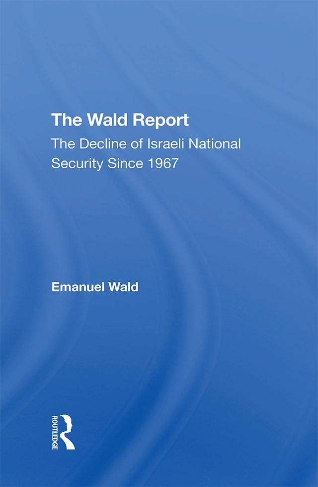 The Wald Report by Emanuel Wald
