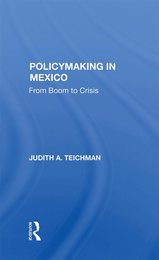 Policymaking In Mexico