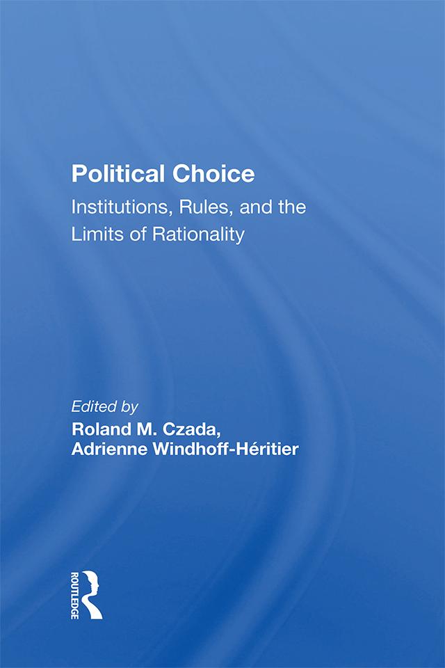 Political Choice by Adrienne Windhoff-Heritier, Roland M Czada