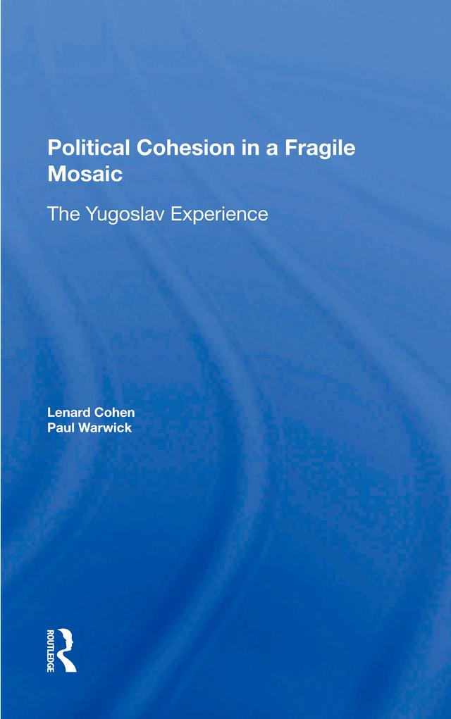 Political Cohesion In A Fragile Mosaic