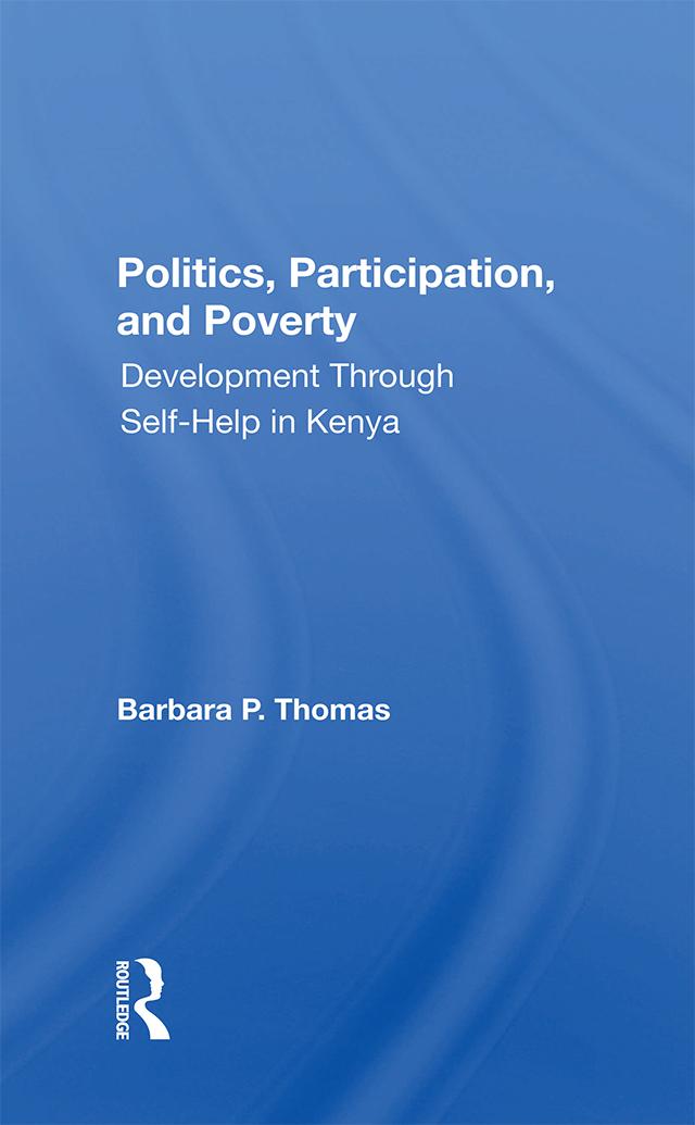Politics, Participation, And Poverty by Barbara P. Thomas, Barbara Thomas-Slayter