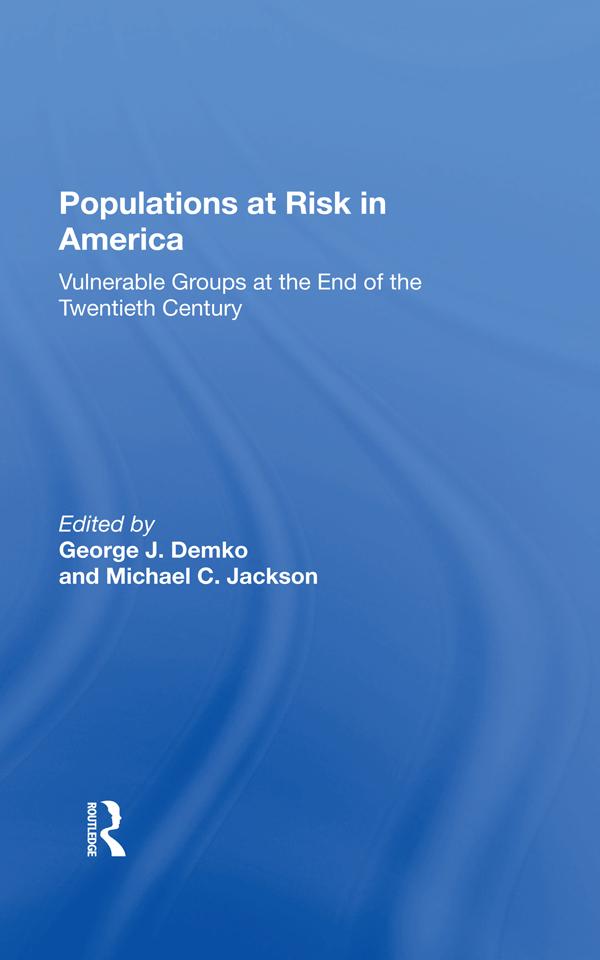 Populations At Risk In America by George J Demko, Michael C. Jackson