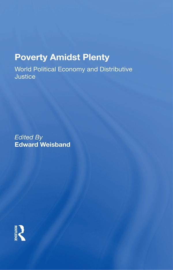 Poverty Amidst Plenty by Edward Weisband