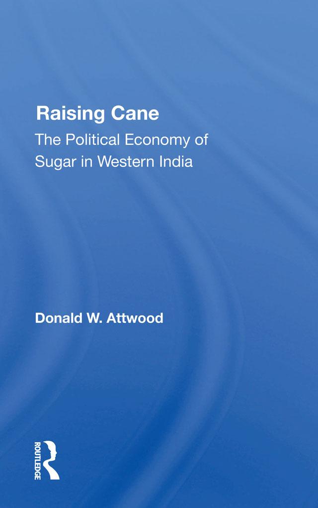 Raising Cane by Donald W. Attwood, D W Attwood