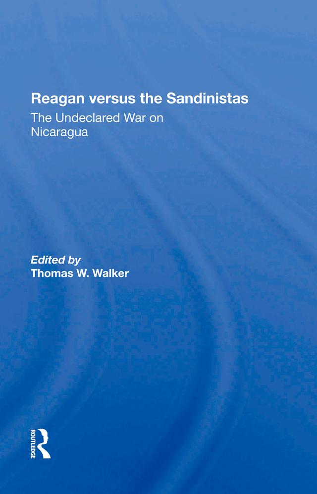 Reagan Versus The Sandinistas