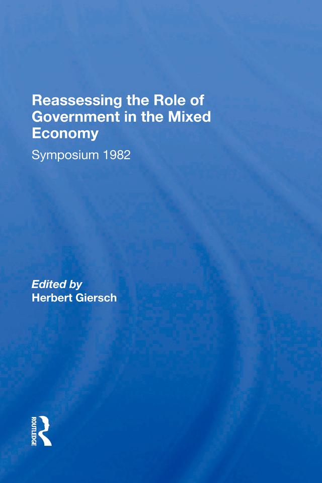 Reassessing/ Avail.hc.only! The Mixed Economy by Herbert Giersch