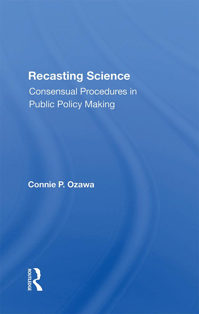 Recasting Science by Connie P Ozawa