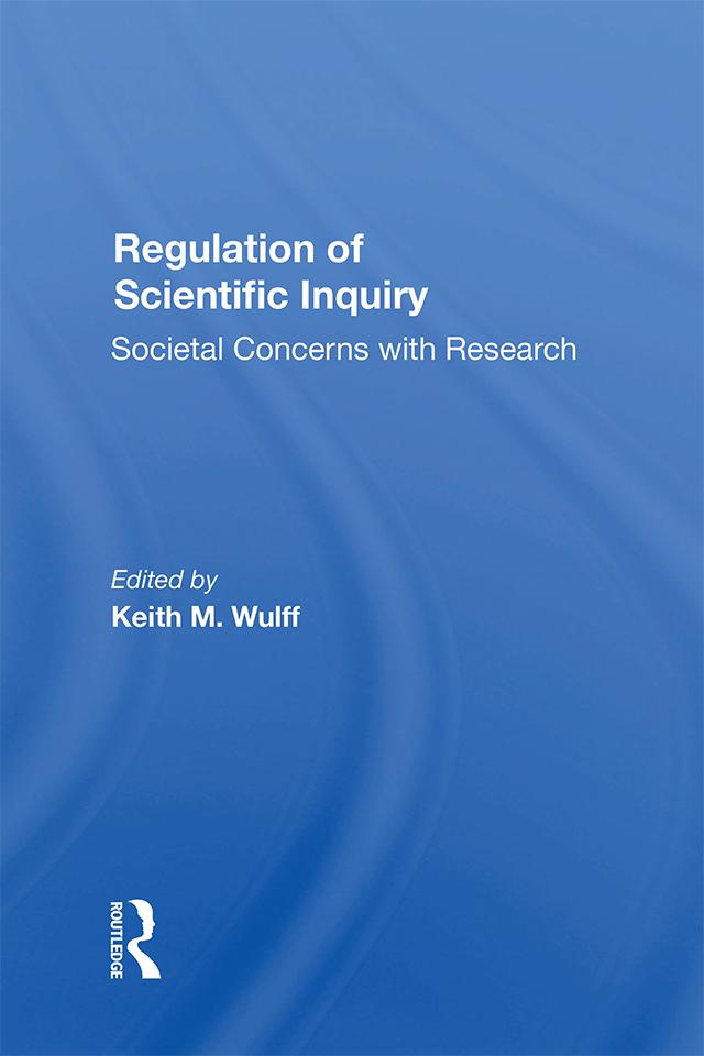 Regulation Of Scientific Inquiry
