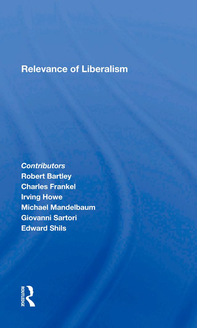 Relevance Of Liberalism
