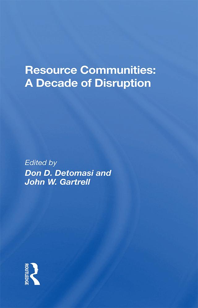 Resource Communities by Don D Detomasi, John W Gartrell, J. W. Gartrell