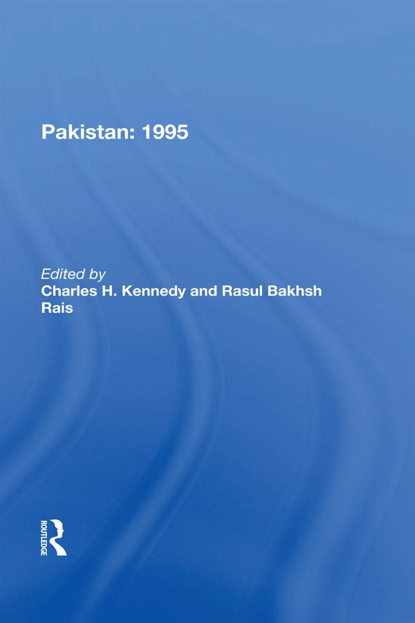 Pakistan 1995 by Charles H Kennedy, Rasul B. Rais
