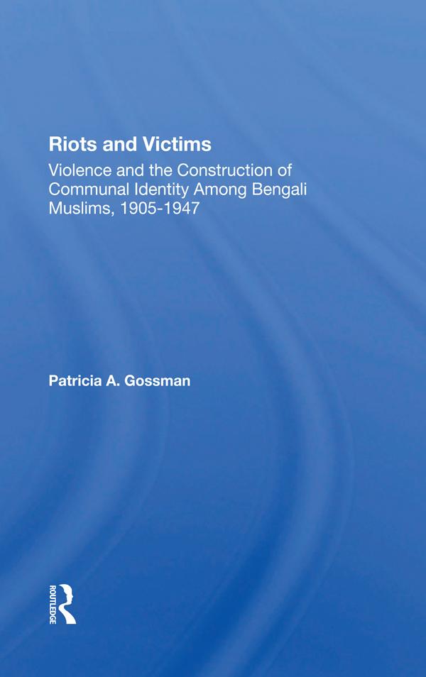 Riots And Victims by Patricia A. Gossman, Patricia A. Grossman