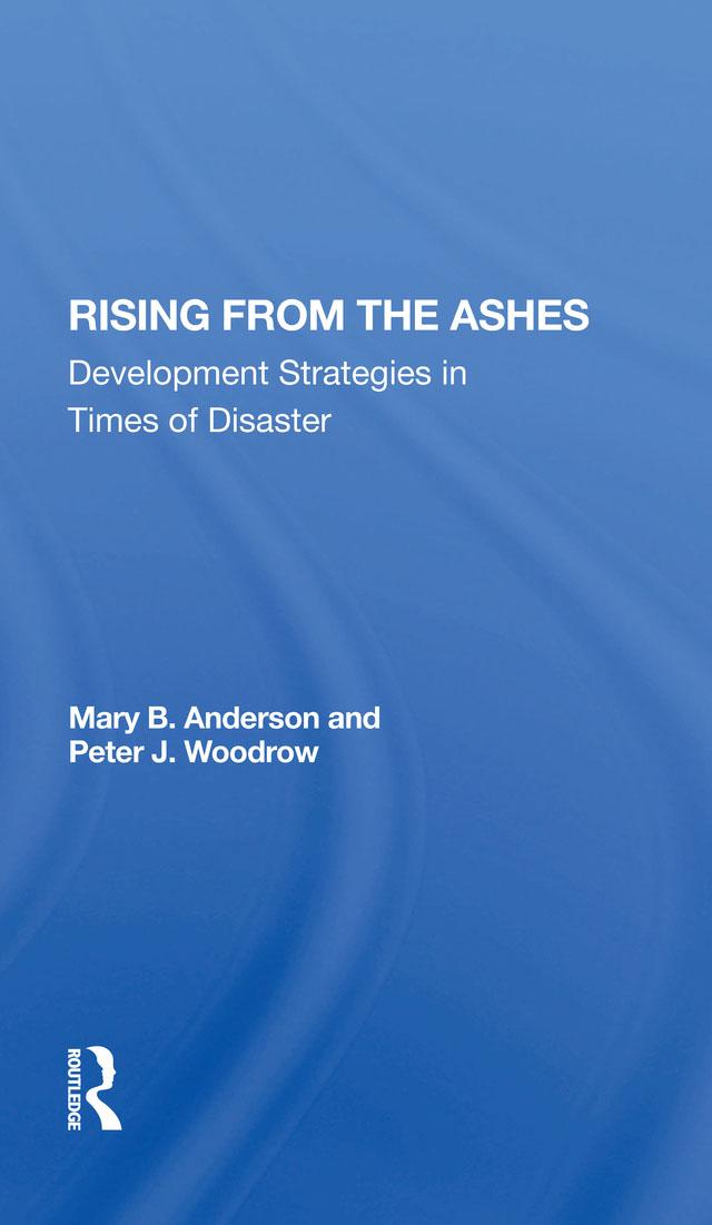 Rising From The Ashes by Mary Baughman Anderson, Peter J Woodrow