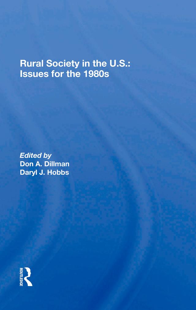 Rural Society In The U.s. by Daryl J Hobbs, Don A Dillman