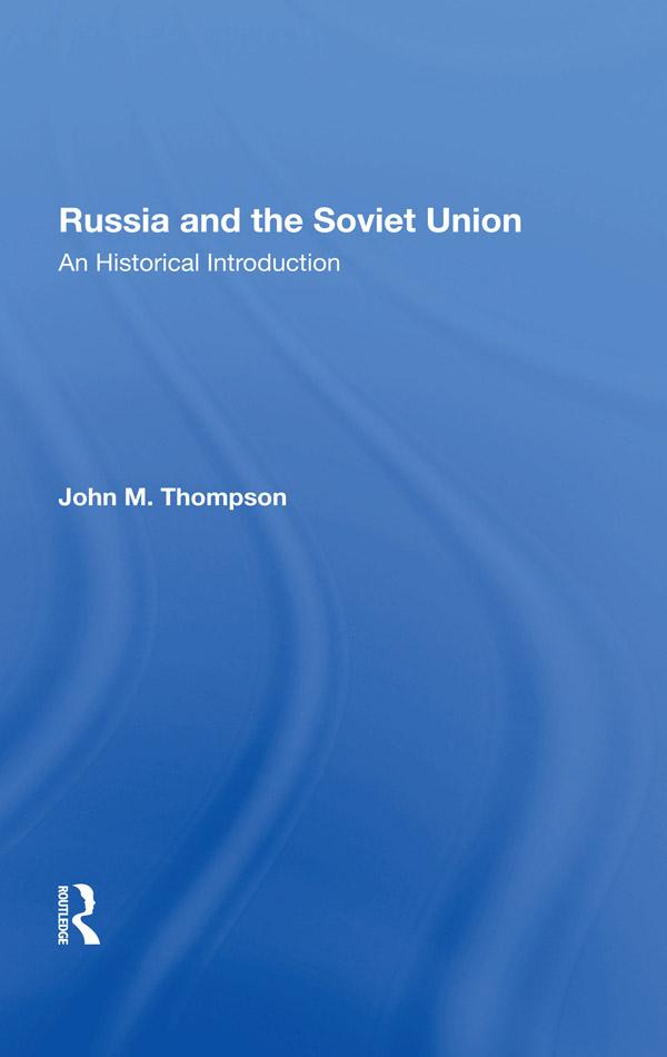 Russia And The Soviet Union
