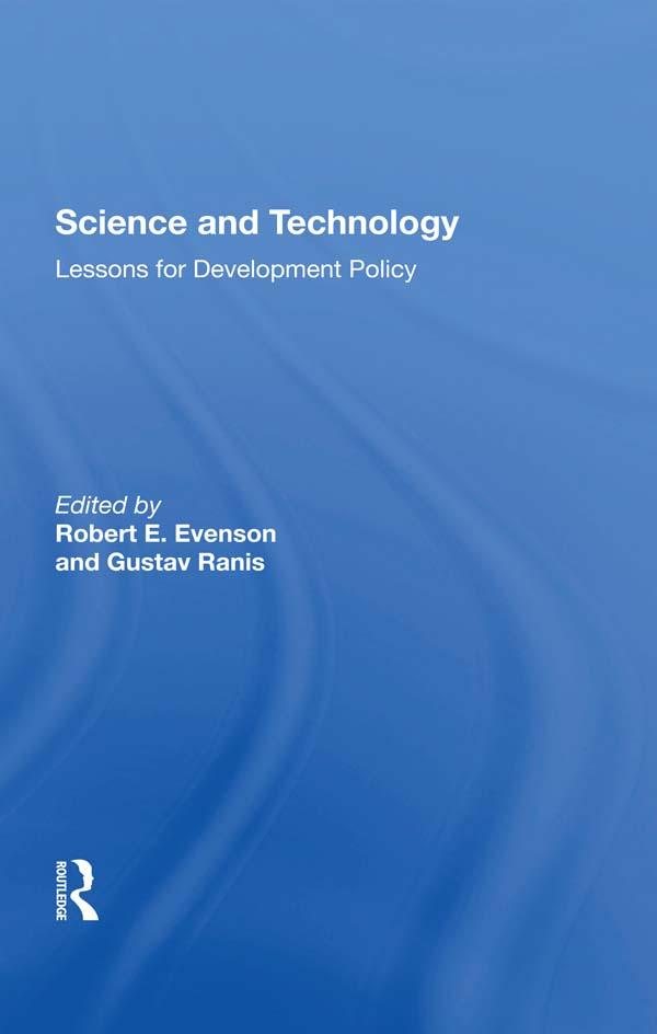 Science And Technology by Gustav Ranis, Robert Evenson