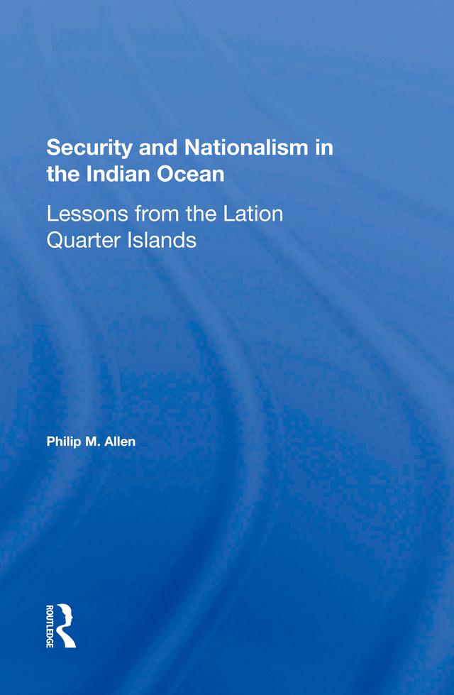 Security And Nationalism In The Indian Ocean