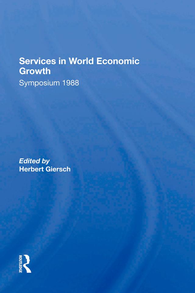 Services In World Economic Growth by Herbert Giersch