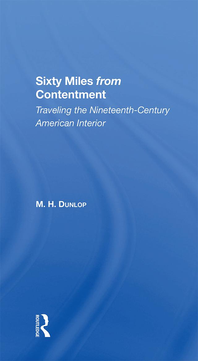Sixty Miles From Contentment