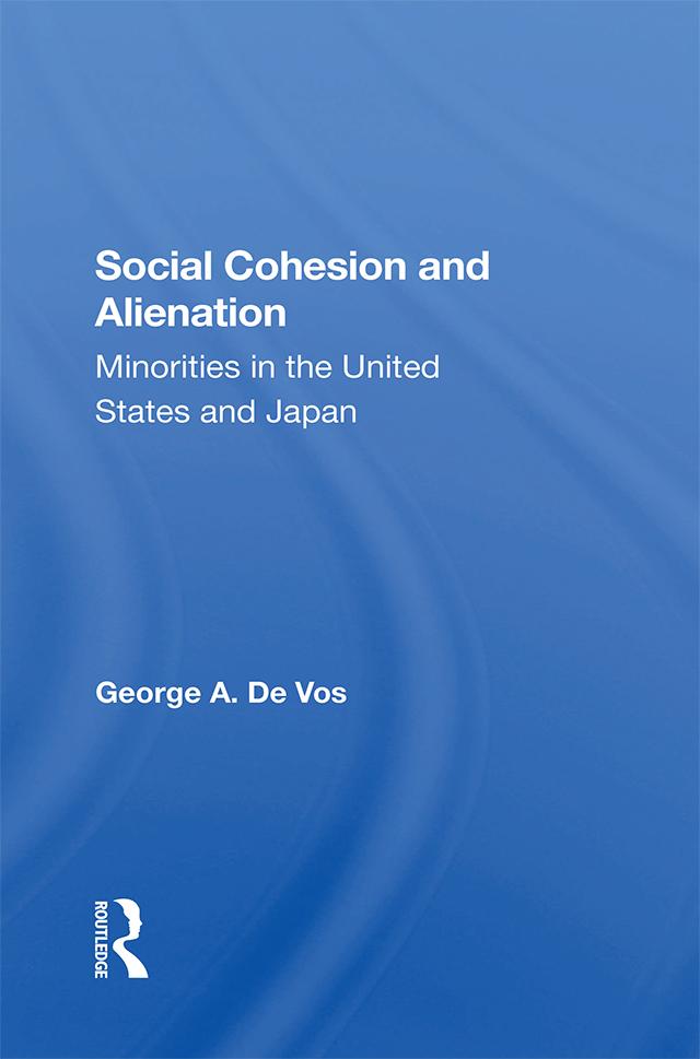 Social Cohesion And Alienation by George De Vos