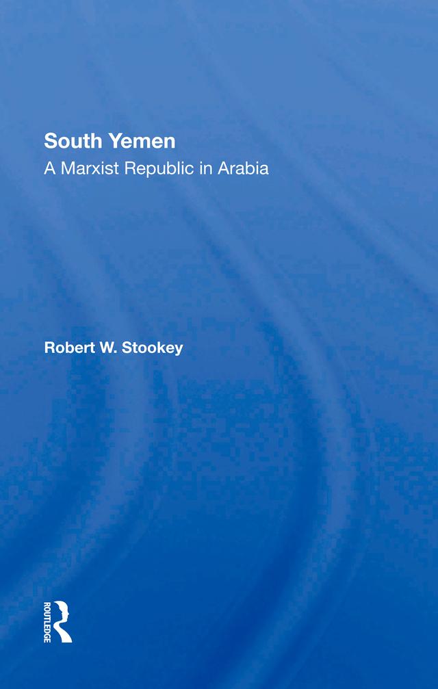 South Yemen by Robert W Stookey