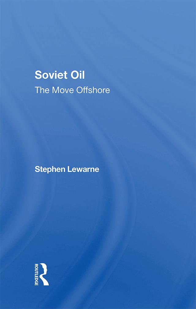 Soviet Oil by Stephen Lewarne