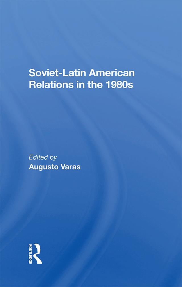 Sovietlatin American Relations In The 1980s