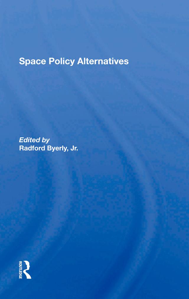 Space Policy Alternatives