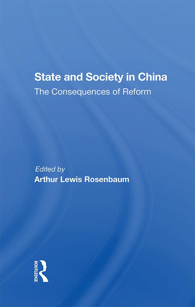 State And Society In China by Arthur Rosenbaum, Chae-Jin Lee