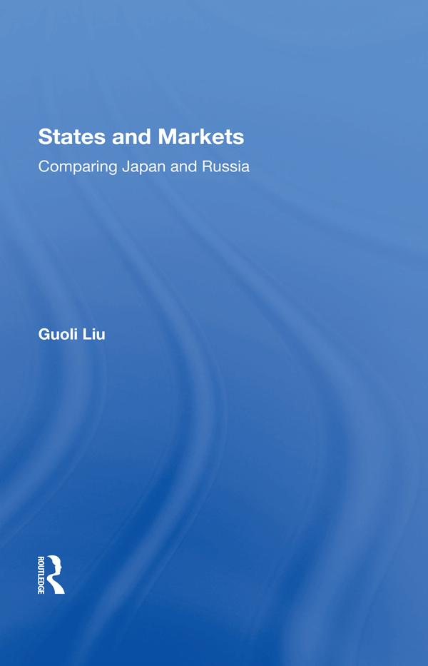States And Markets by Guoli Liu