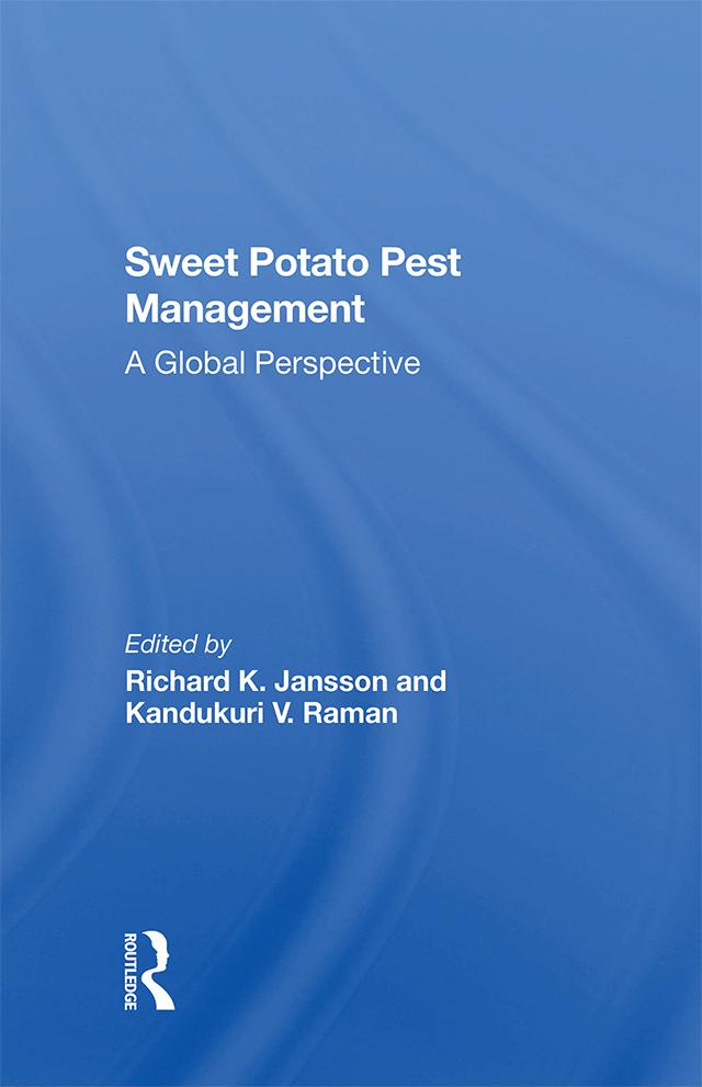 Sweet Potato Pest Management by Kandukuri V Raman, Richard K. Jansson