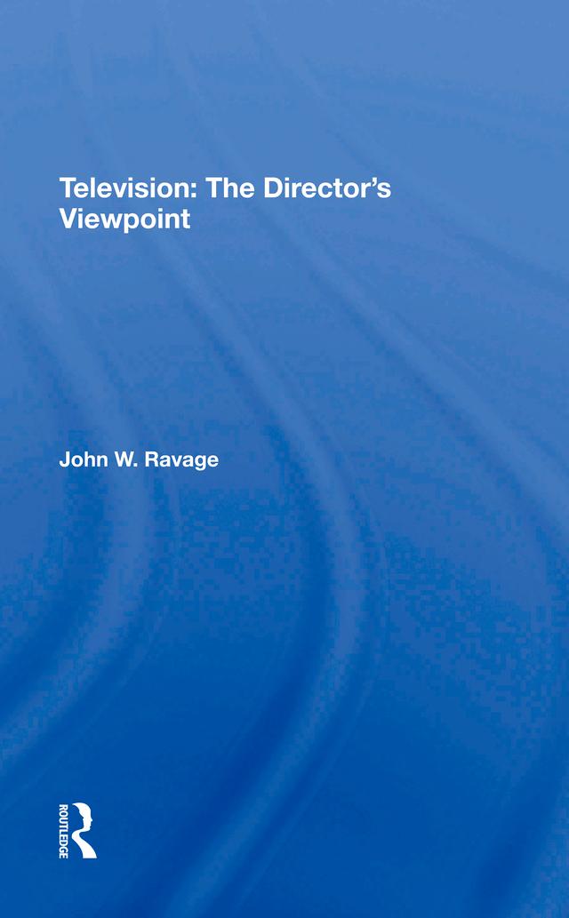 Television: The Director's Viewpoint