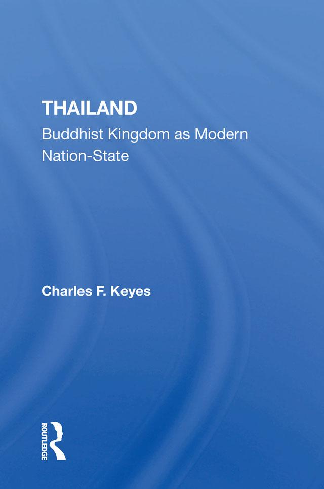 Thailand by Charles F Keyes