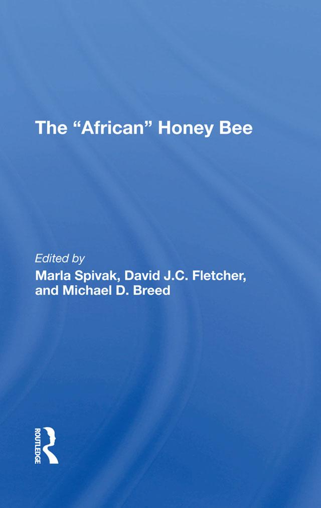 The african Honey Bee by David J C Fletcher, Marla Spivak, Michael D Breed