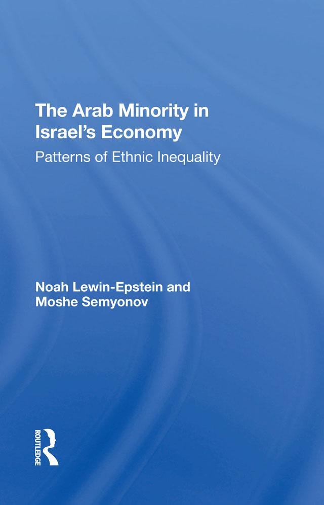 The Arab Minority In Israel's Economy