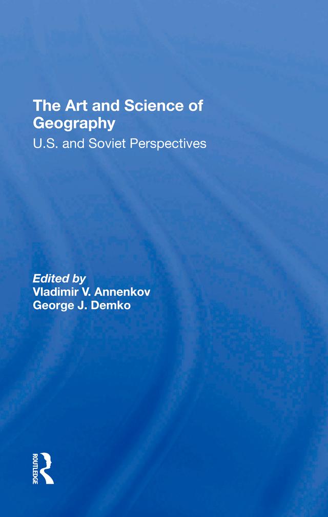 The Art And Science Of Geography by George J Demko, Vladimir V. Annenkov
