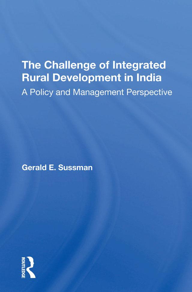 The Challenge Of Integrated Rural Development In India