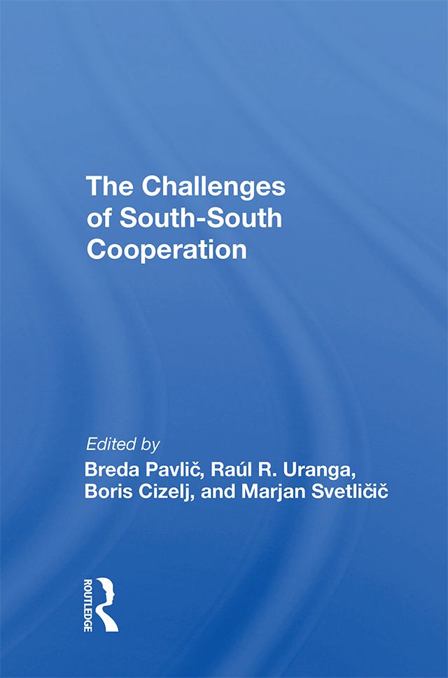 The Challenges Of Southsouth Cooperation
