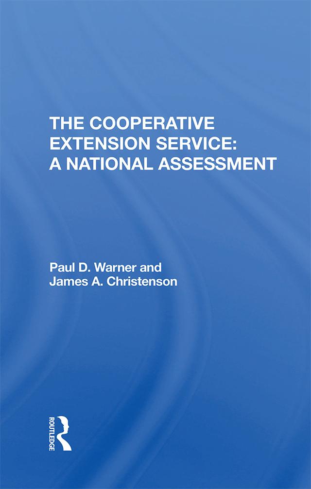 The Cooperative Extension Service by James A Christenson, Paul Warner