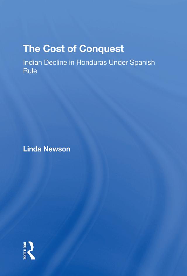 The Cost Of Conquest by Linda Newson