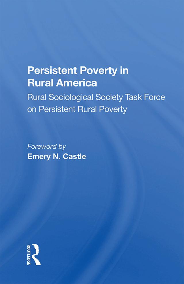 Persistent Poverty In Rural America by Rural Sociological Society