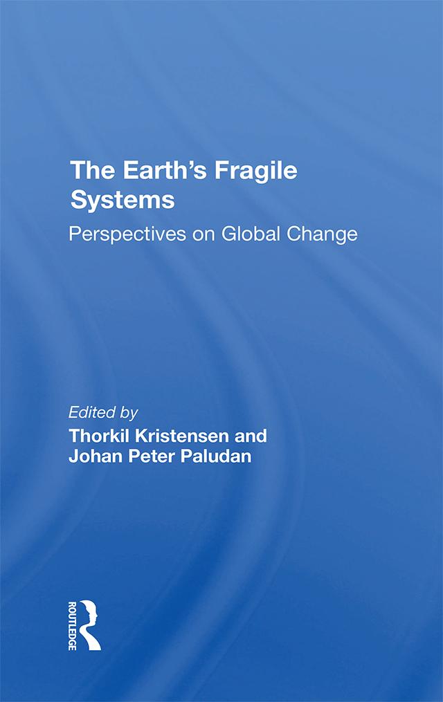 The Earth's Fragile Systems by Johan Peter Paludan, Thorkil Kristensen