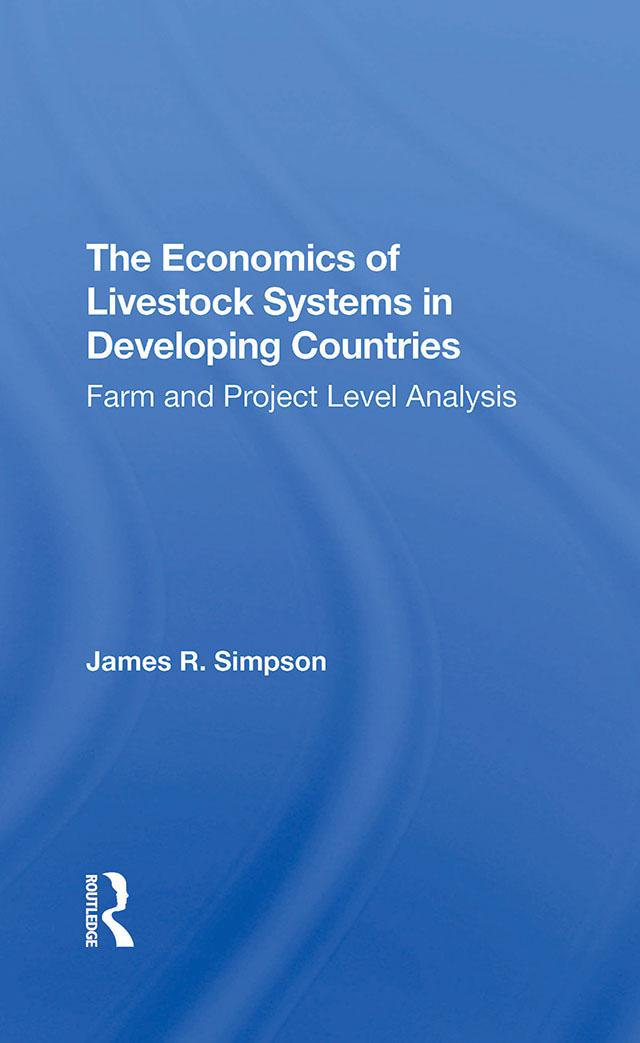 The Economics Of Livestock Systems In Developing Countries