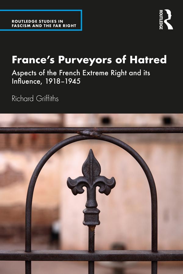 France’s Purveyors of Hatred by Richard Griffiths