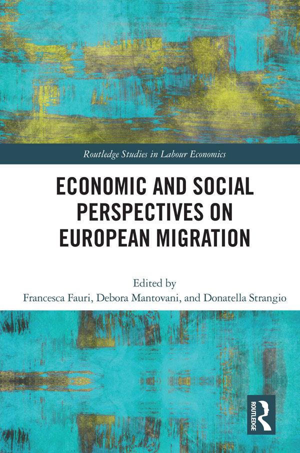 Economic and Social Perspectives on European Migration by Debora Mantovani, Donatella Strangio, Francesca Fauri