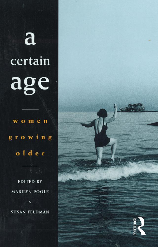 A Certain Age by Susan Feldman