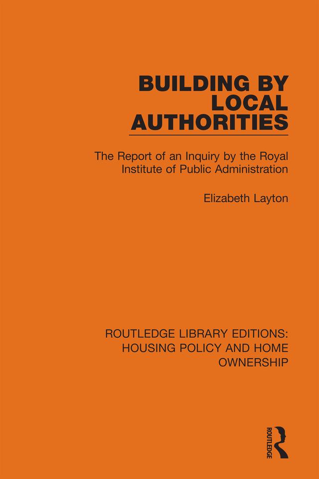 Building by Local Authorities by Elizabeth Layton
