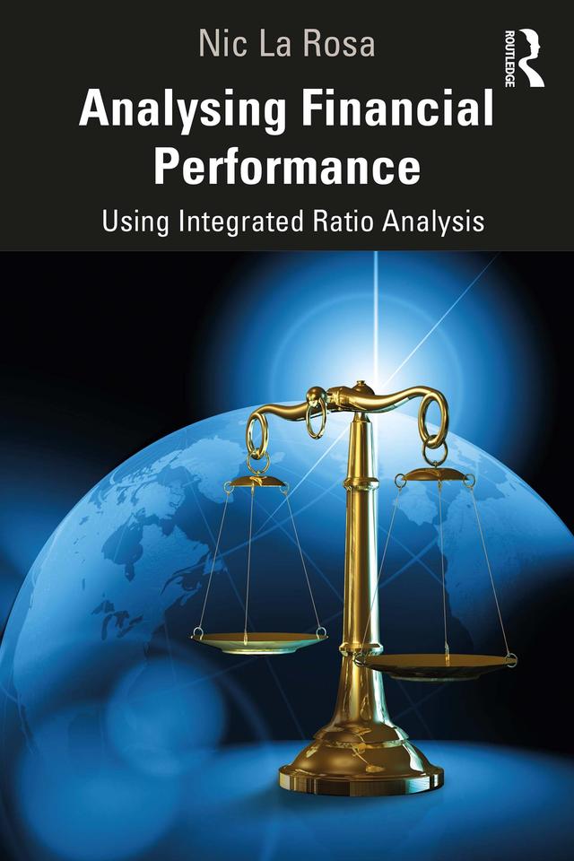 Analysing Financial Performance by Nic La Rosa