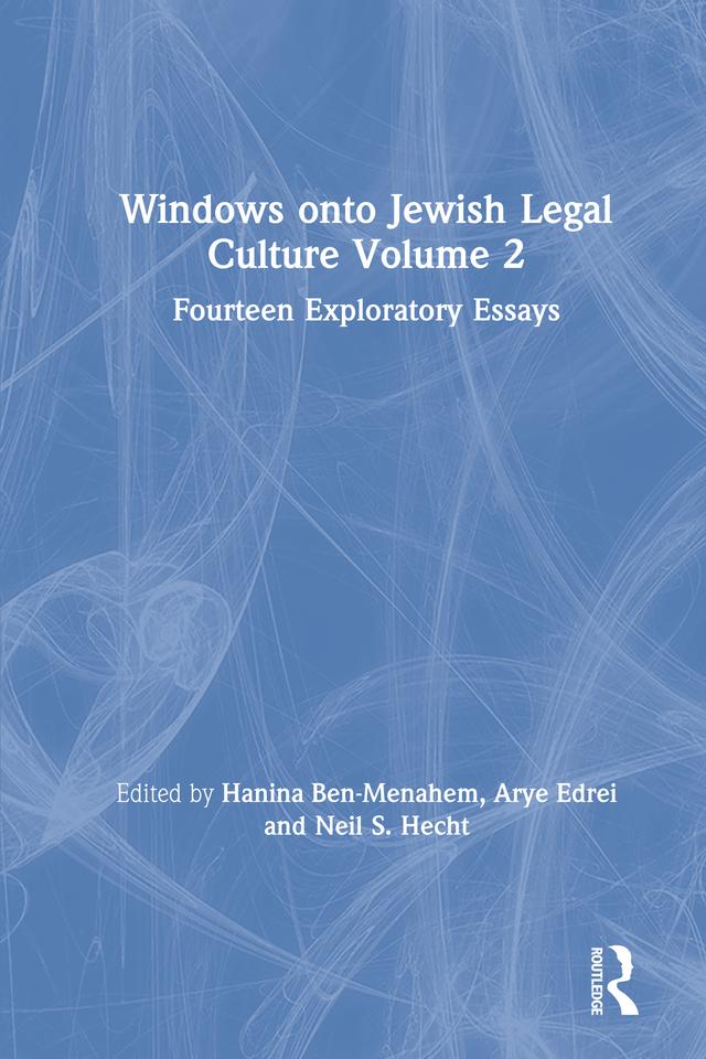 Windows onto Jewish Legal Culture Volume 2 by Arye Edrei, Hanina Ben-Menahem, Neil S. Hecht